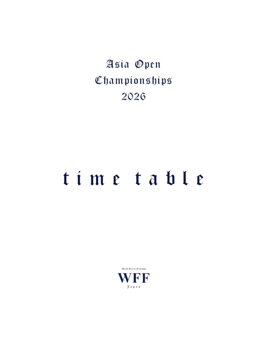 5/30 Asia Open Championships 2026 タイムスケジュール