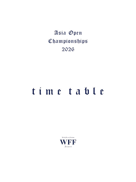 5/30 Asia Open Championships 2026 タイムスケジュール