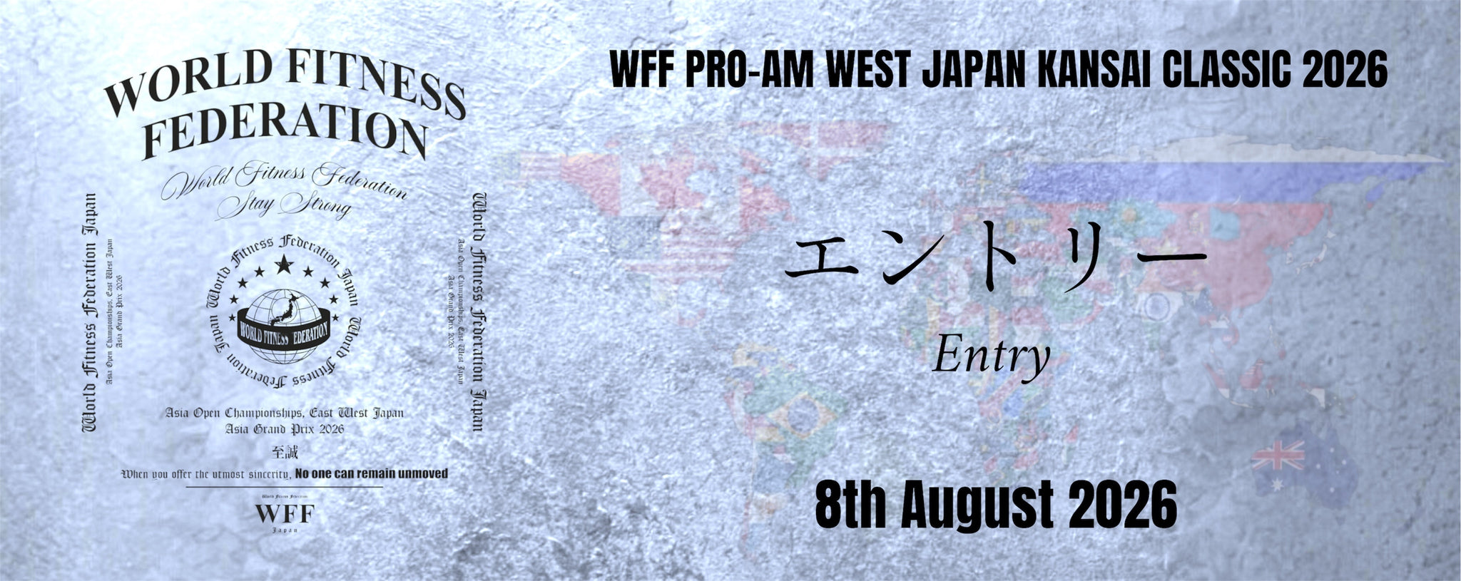 8月8日大阪大会　WFF WEST JAPAN KANSAI CLASSIC 2026　エントリー、バックステージパス、写真、動画、ヘアメイク、スプレータンニング、申し込みはこちら