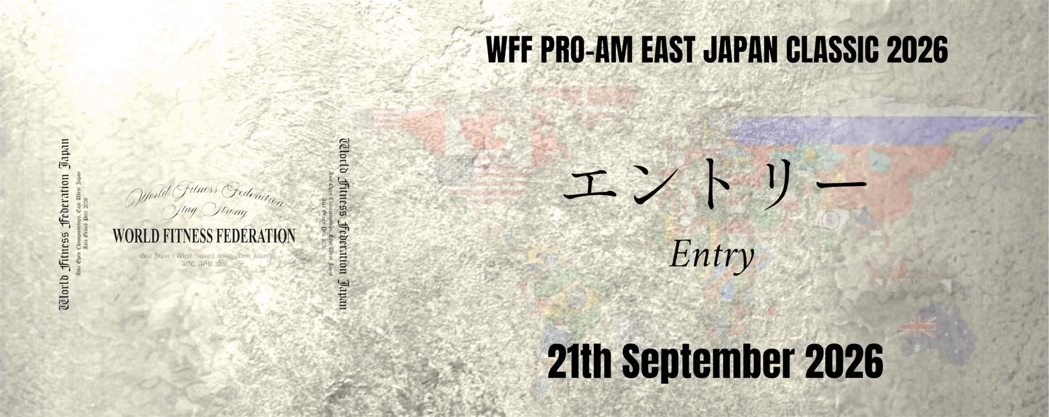 9月21日福島大会　WFF EAST JAPAN CLASSIC 2026 エントリー、バックステージパス、写真、動画、ヘアメイク、スプレータンニング、申し込みはこちら
